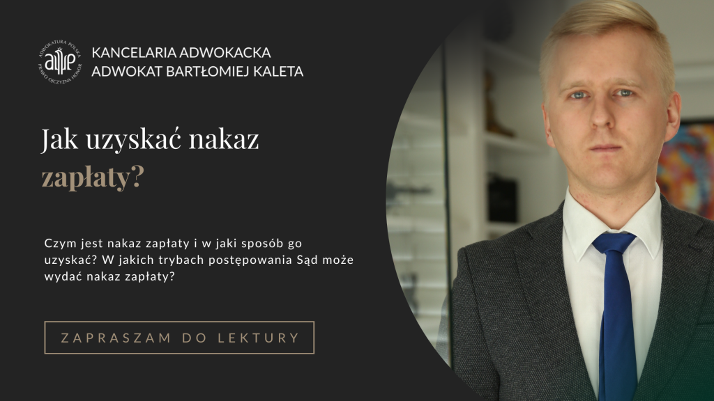 Jak uzyskać nakaz zapłaty